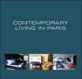 Contemporary Living in Paris - Wim Pauwels, Beta-Plus, 2008