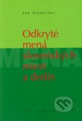 Kniha: Odkryté mená slovenských miest a dedín (Ján Stanislav). Vydavateľstvo Matice slovenskej, 2008