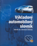 Výkladový automobilový slovník - Bronislav Ždánský, Zdeněk Jan, Computer Press, 2006