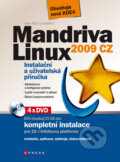 Kniha: Mandriva Linux 2009 CZ (Ivan Bíbr a kolektiv)