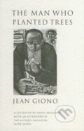 The Man who Planted Trees - Jean Giono, Harvill Press, 1995