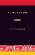 Kniha: Hotel Europa (Dumitru Tepeneag). Dybbuk, 2008