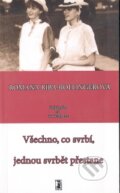 Kniha: Všechno, co svrbí, jednou svrbět přestane (Romana - Riba Rollingerová). Carpe diem
