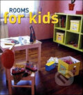 Kniha: Rooms for Kids (Loft Publications). Loft Publications, 2008