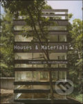 Houses and Materials - Christina Paredes, Loft Publications, 2008