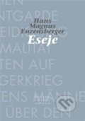 Eseje - Hans Magnus Enzensberger, Pavel Mervart, 2008