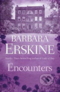 Encounters - Barbara Erskine, 2017
