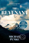 The Revenant - Michael Punke, HarperCollins, 2015