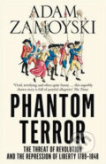 Kniha: The Phantom Terror (Adam Zamoyski). HarperCollins, 2019