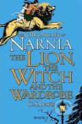The Chronicles of Narnia: The Lion, the Witch and the Wardrobe - C.S. Lewis, HarperCollins