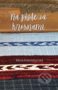 E-kniha: Na pôjde za krosnami (Elena Krásnohorská)