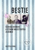Bestie - Vojtěch Kyncl, Nakladatelství Lidové noviny, 2019