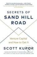 Secrets of Sand Hill Road - Scott Kupor, Virgin Books, 2019