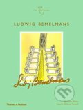 Ludwig Bemelmans - Quentin Blake, Laurie Britton Newell, Thames & Hudson, 2019