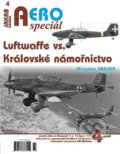 AERO speciál 4 - Luftwaffe vs. Královské námořnictvo - Miroslav Šnajdr, 2019