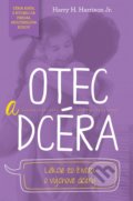 Otec a dcéra - Harry H. Harrison Jr., Christian Project Support, 2019