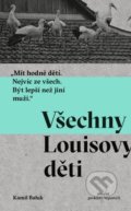 Všechny Louisovy děti - Kamil Bałuk, Absynt, 2019