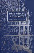 Kniha: Děsy mrazu a temnoty (Christoph Ransmayr)