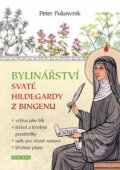 Bylinářství svaté Hildegardy z Bingenu - Peter Pukownik, Fontána, 2019