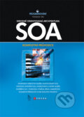SOA Servisně orientovaná architektura - Thomas Erl, Computer Press, 2009