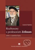 Rozhovory s profesorom Zelinom - Ľubomír Pajtinka, 2008
