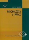 Psychológia v práci - Lilly M. Berryová, Ikar, 2009