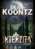 Intenzita - Dean Koontz, BB/art, 2009