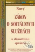 Nový Zákon o sociálnych službách 37/2008, 2008