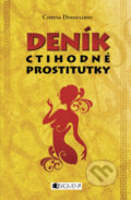 Kniha: Deník ctihodné prostitutky (Chrysa Dimoulidou). Nakladatelství Fragment, 2009
