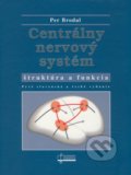 Centrálny nervový systém - Per Brodal, Osveta, 2008
