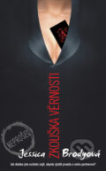 Kniha: Zkouška věrnosti (Jessica Brodyová)