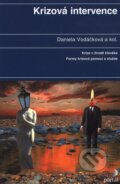 Krizová intervence - Daniela Vodáčková a kol., Portál, 2007
