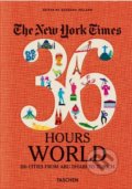 The New York Times: 36 Hours World, Taschen, 2019
