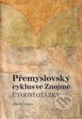 Kniha: Přemyslovský cyklus (David Vrána). Powerprint, 2019
