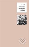 Kniha: Mariánský příkop (Michal Matzenauer). Pulchra, 2019