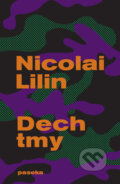E-kniha: Dech tmy (Nicolai Lilin), 2014