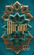 Mirage - Somaiya Daud, Hodder and Stoughton, 2020