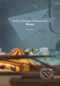 Kniha: Blázen (Hubert Klimko-Dobrzaniecki)