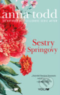 Sestry Springovy - Anna Todd, 2019