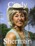 Kniha: Cindy Sherman: That's Me (Paul Moorhouse a Raf Simons). National Portrait Gallery, 2019