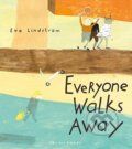 Kniha: Everyone Walks Away (Eva Lindström). Gecko, 2019