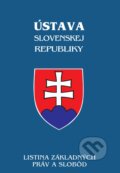 Ústava Slovenskej republiky, listina základných práv a slobôd, štátne symboly, Poradca s.r.o., 2019
