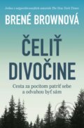 E-kniha: Čeliť divočine (Brené Brown), 2019