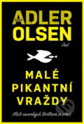 Malé pikantní vraždy - Jussi Adler-Olsen, Host, 2019