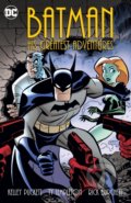 Kniha: Batman: His Greatest Adventures (DC Comics). DC Comics, 2017
