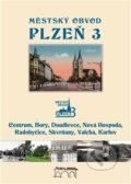 Kniha: Městský obvod Plzeň 3 (Tomáš Bernhardt). Starý most, 2017