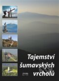 Tajemství šumavských vrcholů - Tomáš Bernhardt, Starý most, 2017