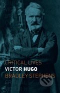 Kniha: Victor Hugo (Bradley Stephens). Reaktion Books, 2019