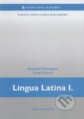 Lingua Latina I. - Alexandra Ostertagová, Tomáš Klokner, Vysoká škola Danubius, 2018