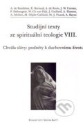 Studijní texty ze spirituální teologie VIII., Refugium Velehrad-Roma, 2013